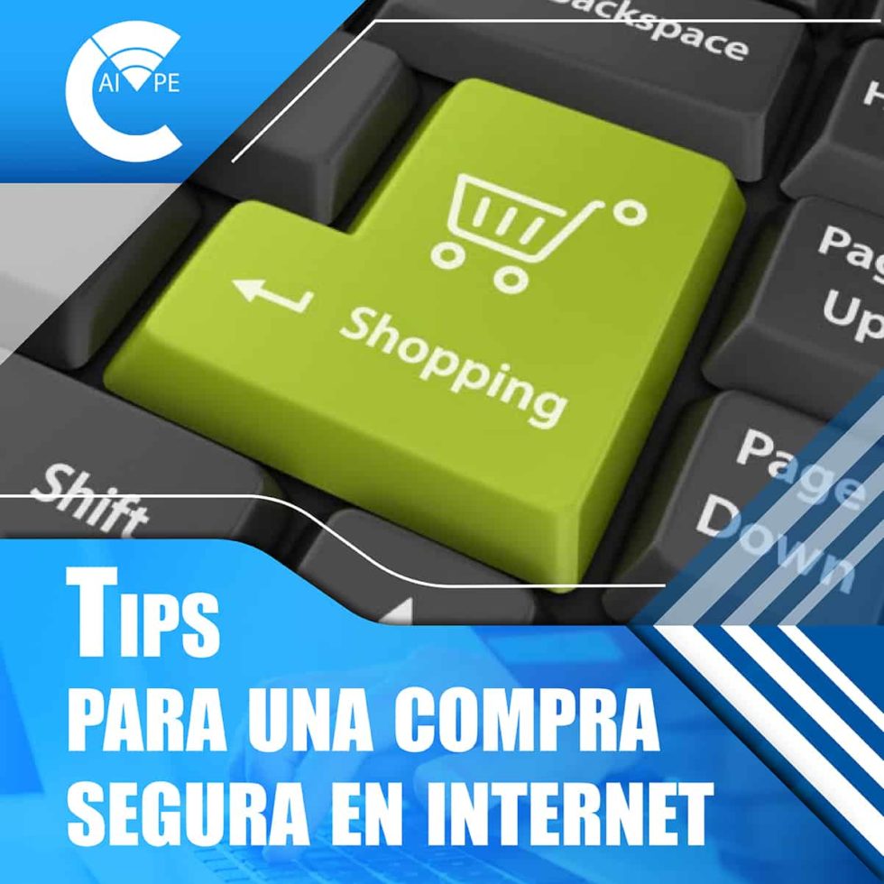 Tips Para Una Compra Segura En Internet Caivpe 7591