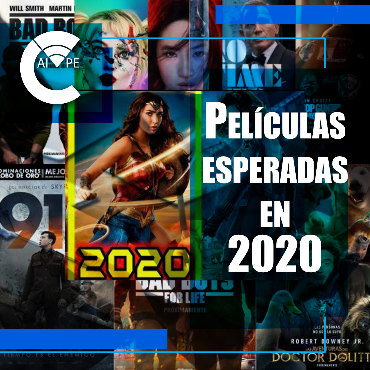 Películas Esperadas En El 2020 - Caivpe