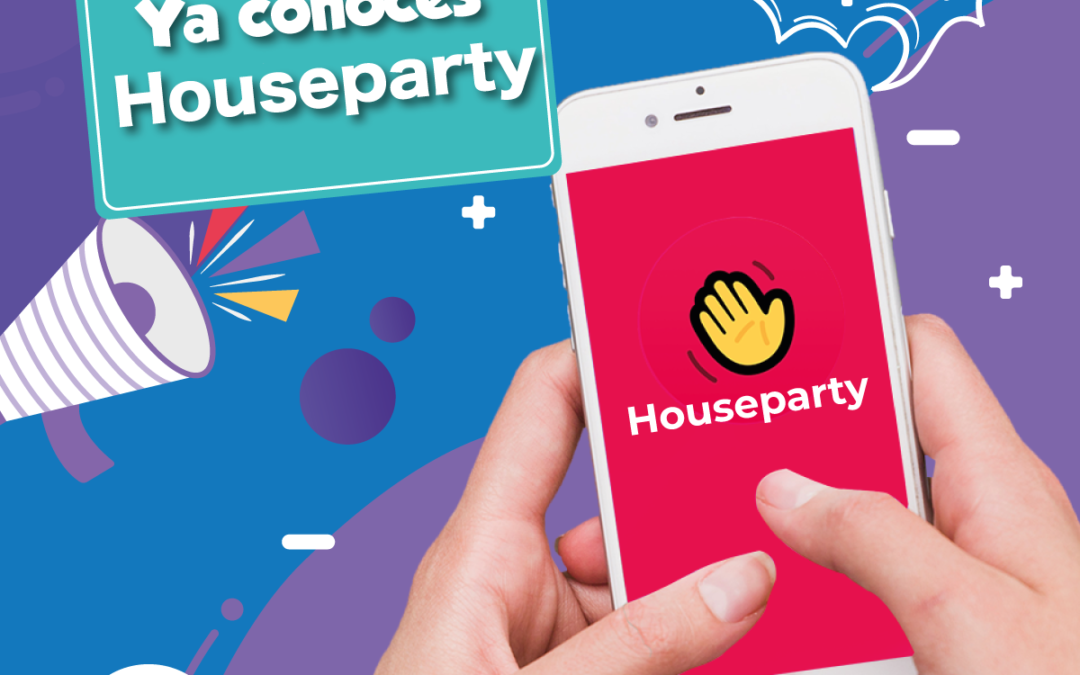 Conoce Houseparty