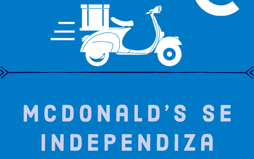 McDonald´s se independiza