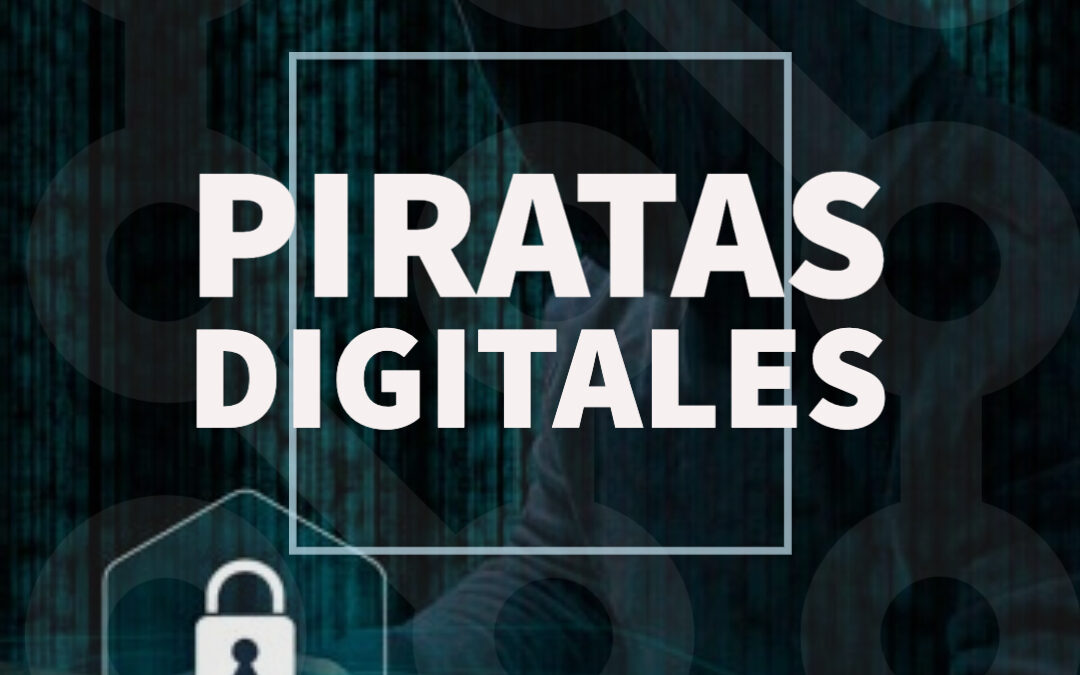 ¿Piratas digitales?