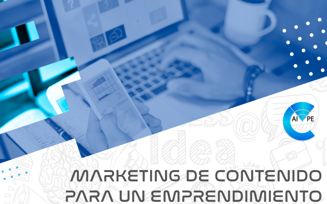 Marketing de contenido para un emprendimiento